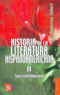 Historia De La Literatura Hispanoamericana Ii E Anderson Imbert Libro