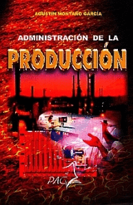 Administracion De La Produccion Monta O Garcia Libro En Papel