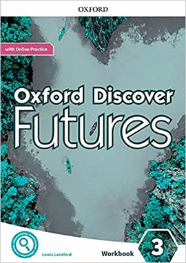 OXFORD DISCOVER FUTURES 3 WORKBOOK + ONLINE PRACTICE