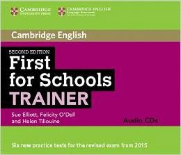 FIRST FOR SCHOOLS TRAINER 2° ED.  AUDIOS CDS