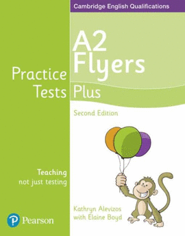 PRACTICE TESTS PLUS A2 FLYERS 2 ED