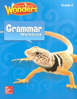 WONDERS GRAMMAR WORKBOOK GRADE 6