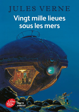 VINGT MILLE LIEUES SOUS LES MERS - TEXTE ABRÉGÉ