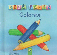 BEBÉ FELIZ COLORES