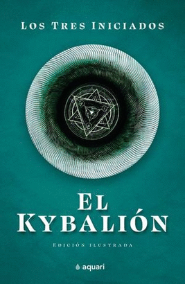 EL KYBALION, LOS TRES INICIADOS