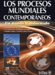 LOS PROCESOS MUNDIALES CONTEMPORANEOS