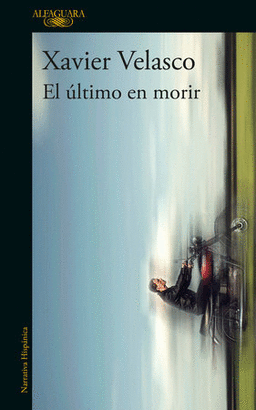 EL ULTIMO EN MORIR