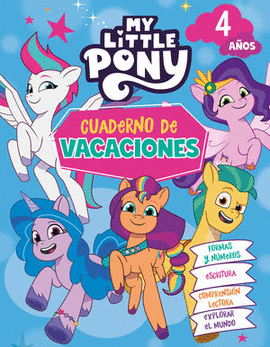 MY LITTLE PONY. CUADERNO DE VACACIONES