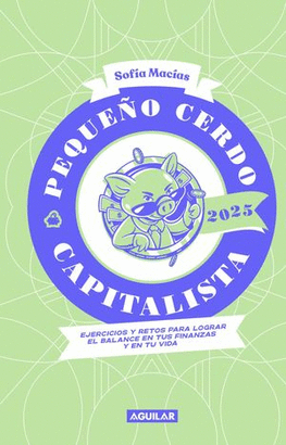 LIBRO AGENDA. PEQUEÑO CERDO CAPITALISTA 2025