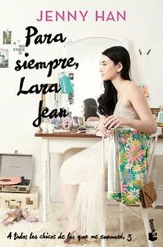 PARA SIEMPRE, LARA JEAN