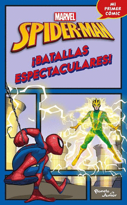 SPIDER-MAN. ¡BATALLAS ESPECTACULARES!