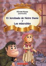 EL JOROBADO DE NOTRE DAME Y LOS MISERABLES CLASICOS DE ORO