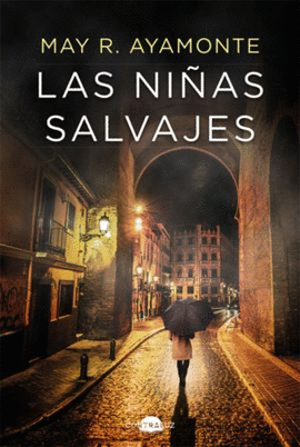 LAS NIÑAS SALVAJES