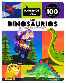 HABLEMOS DE LOS DINOSAURIOS