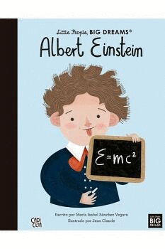 LITTLE PEOPLE, BIG DREAMS: ALBERT EINSTEIN