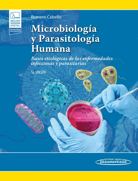 MICROBIOLOGÍA Y PARASITOLOGIA HUMANA 5ED.