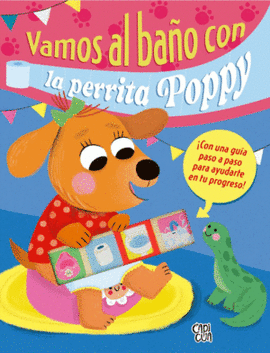 VAMOS AL BAÑO CON LA PERRITA POPPY