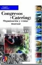 CONGRESOS Y CATERING ORGANIZACION Y VENTAS