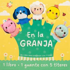 EN LA GRANJA (LIBRO + GUANTE CON TITERES)