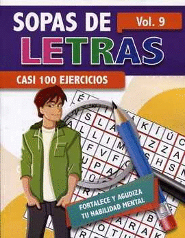 SOPAS DE LETRAS VOL.9 -CASI 100 EJERCICIOS-