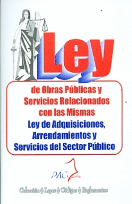 LEY DE OBRAS PUBLICAS Y SERVICIOS RELACIONADOS CON LAS MISMAS